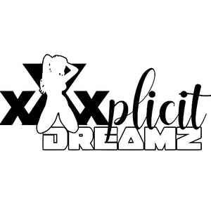 xXxplicit Dreamz